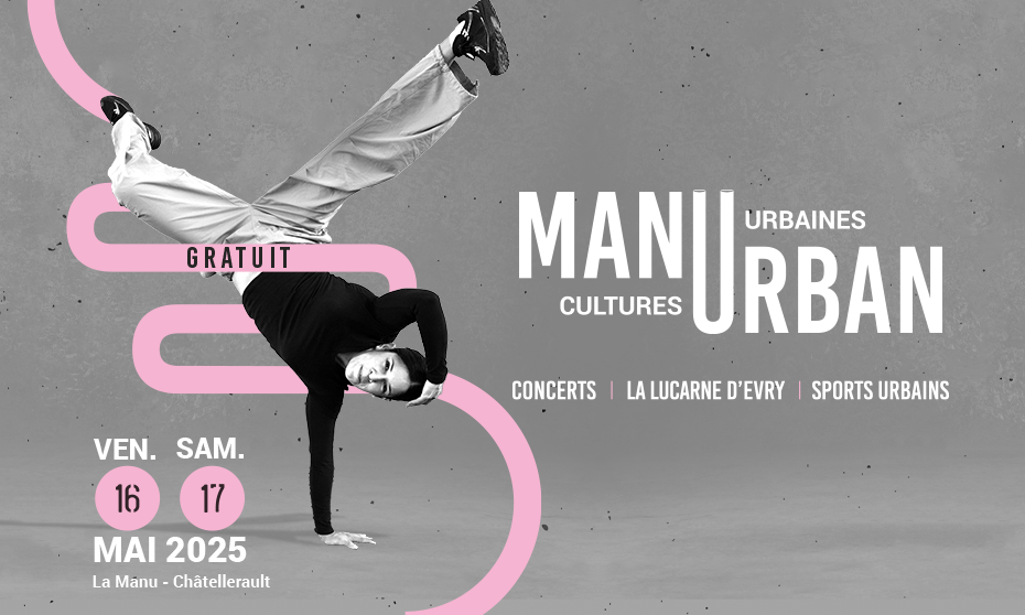 Festival Manurban 16 et 17 mai 2025