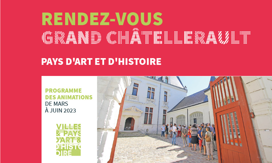 Découvrez le patrimoine de Grand Châtellerault, son théâtre, ses églises, ses villages, ses rues...
